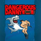 Dangerous Danny