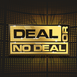 Deal or No Deal